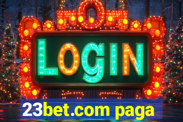 23bet.com paga